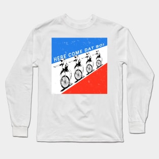 Dat Boi Tour the France Long Sleeve T-Shirt